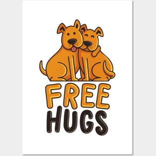 Doggy Duo Free Hugs Posters and Art